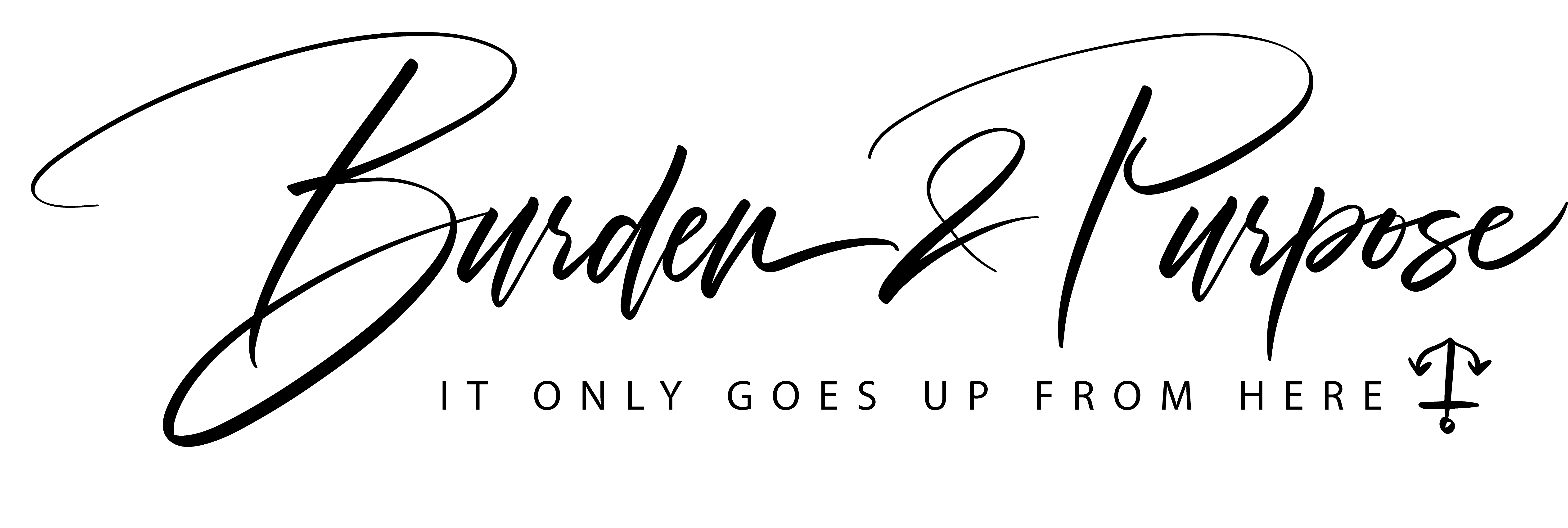 Burden & Purpose